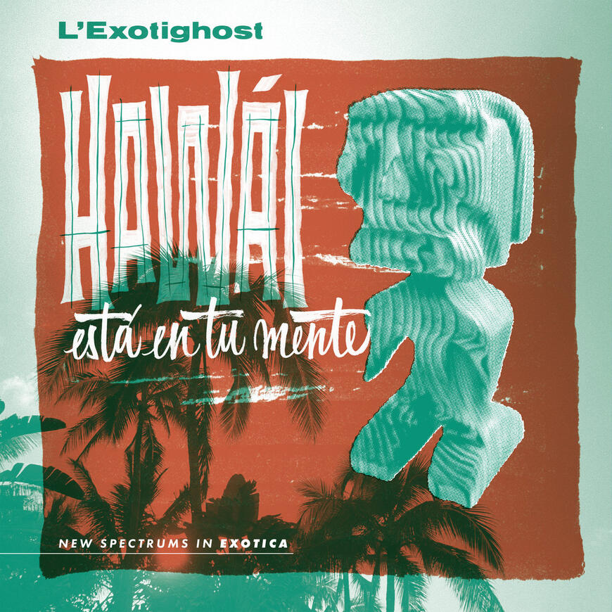 "Hawai está en tu Mente" "Hawai está en tu Mente"